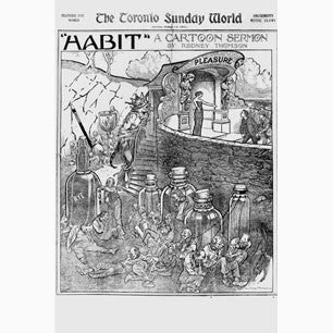 Cover of The Toronto Sunday World Magazine with an illustration of Pleasure personified as a beautiful woman and men approaching a doorway that leads to vices and habits of drugs and alcohol 1915