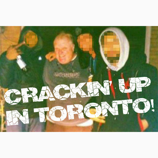CCT0115 Rob Ford Crack Video 2013 Toronto Postcard