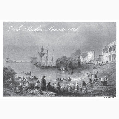 CCT0131 Fish Market Illustration 1834 Toronto Postcard