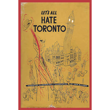 CCT0199 Let's All Hate Toronto Book Cover 1956 Postcard